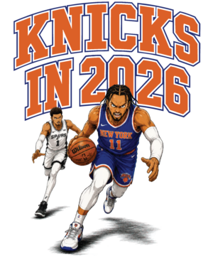 Knicks in 2026 (PNG Printable Downloads Only)